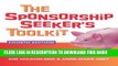 New Book The Sponsorship Seeker s Toolkit, Fourth Edition