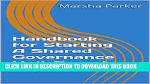 [PDF] Handbook for Starting A Shared Governance Unit Based Council (The Shared Governance