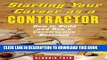 Collection Book Starting Your Career as a Contractor: How to Build and Run a Construction Business