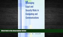 read here  Managing Legal and Security Risks in Computers and Communications