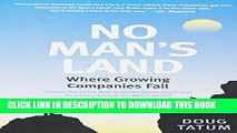 Collection Book No Man s Land: Where Growing Companies Fail