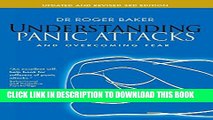 [PDF] Understanding Panic Attacks and Overcoming Fear: Updated and Revised 3rd Edition Full Online