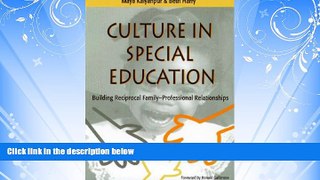 READ book  Culture in Special Education: Building Reciprocal Family - Professional Relationships