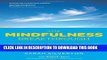 [PDF] The Mindfulness Breakthrough: The Revolutionary Treatment for Stress, Anxiety and Depression