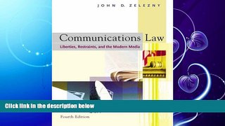 complete  Communications Law: Liberties, Restraints, and the Modern Media (with InfoTrac)