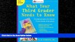 READ book  What Your Third Grader Needs to Know: Fundamentals of a Good Third-Grade Education,
