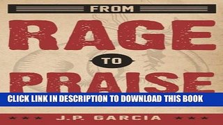 Collection Book From Rage to Praise