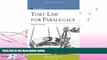 complete  Tort Law for Paralegals, Fourth Edition (Aspen College)