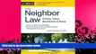 read here  Neighbor Law: Fences, Trees, Boundaries   Noise