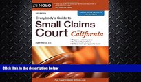 complete  Everybody s Guide to Small Claims Court in California (Everybody s Guide to Small Claims