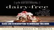 [PDF] Dairy-Free Ice Cream: 75 Recipes Made Without Eggs, Gluten, Soy, or Refined Sugar Full Online