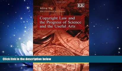 read here  Copyright Law and the Progress of Science and the Useful Arts (Elgar Law, Technology
