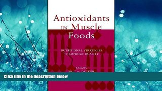 Enjoyed Read Antioxidants in Muscle Foods: Nutritional Strategies to Improve Quality