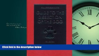 Choose Book Guide to the Dissection of the Dog, 5e