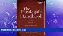 FULL ONLINE  The Paralegal s Handbook: A Complete Reference for All Your Daily Tasks