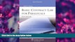 complete  Basic Contract Law for Paralegals, Sixth Edition