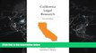 FAVORITE BOOK  California Legal Research, Second Edition (Carolina Academic Press Legal Research)