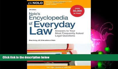 FAVORITE BOOK  Nolo s Encyclopedia of Everyday Law: Answers to Your Most Frequently Asked Legal