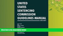 different   United States Sentencing Commission Guidelines Manual 2013-2014