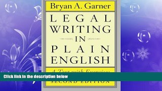 FAVORITE BOOK  Legal Writing in Plain English, Second Edition: A Text with Exercises (Chicago