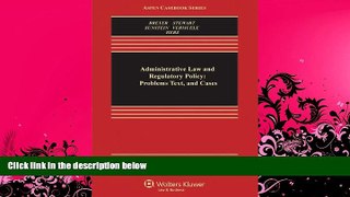 different   Administrative Law and Regulatory Policy: Problems Text, and Cases, Seventh Edition