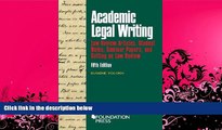 different   Academic Legal Writing: Law Rev Articles, Student Notes, Seminar Papers, and Getting