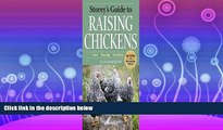 Choose Book Storey s Guide to Raising Chickens (Storey s Guide to Raising Series) 3th (third)