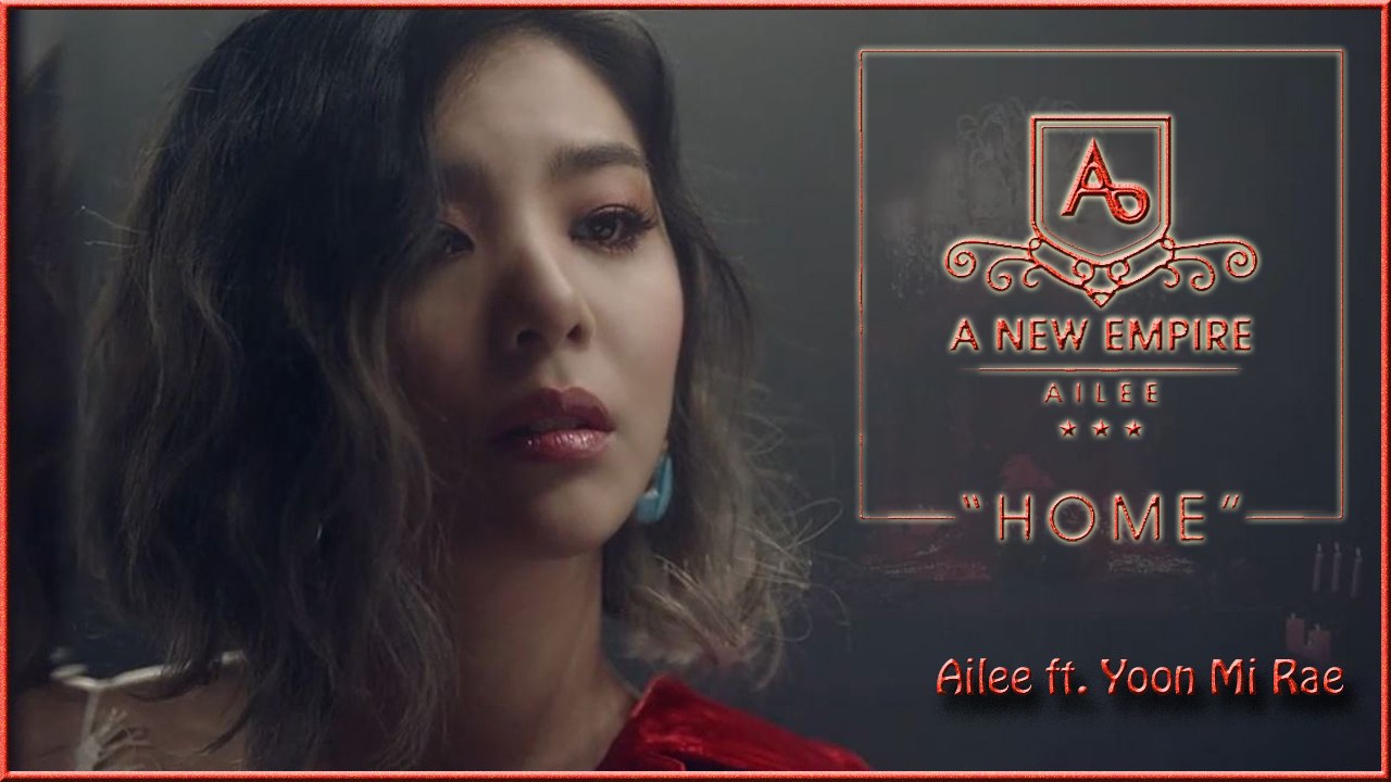 Ailee ft. Yoon Mi Rae – Home MV HD k-pop [german Sub]