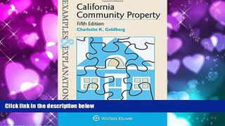 FULL ONLINE  Examples   Explanations: California Community Property