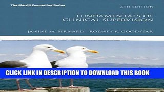 [Read PDF] Fundamentals of Clinical Supervision (5th Edition) Ebook Free