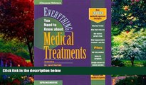 Big Deals  Everything You Need to Know About Medical Treatment  Best Seller Books Most Wanted