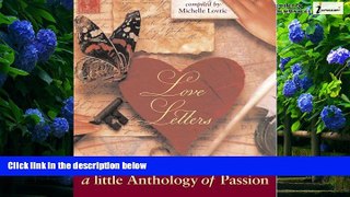 Big Deals  Love Letters: A Little Anthology of Passion (Little Books (Andrews   McMeel))  Full
