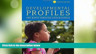 Big Deals  Developmental Profiles: Pre-Birth Through Adolescence  Best Seller Books Best Seller