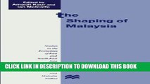 [PDF] The Shaping of Malaysia (Studies in the Economies of East and South-East Asia) Popular