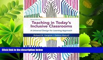 READ book  Teaching in Today s Inclusive Classrooms: A Universal Design for Learning Approach