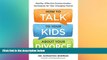 READ FULL  How to Talk to Your Kids about Your Divorce: Healthy, Effective Communication
