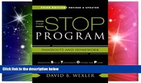 Must Have  The STOP Program: Handouts and Homework (Third Edition, Revised and Updated)  Premium