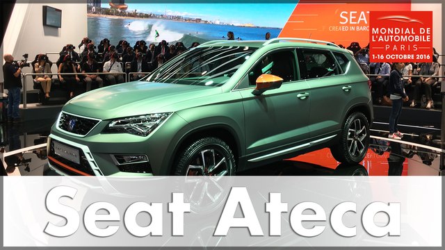 SEAT Ateca X-Perience World Premiere at the 2016 Paris Motor Show | SUV | English