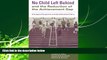 READ book  No Child Left Behind and the Reduction of the Achievement Gap: Sociological