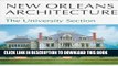 [PDF] The University Section (New Orleans Architecture) Popular Online