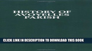 [PDF] History of Avoyelles Parish, Louisiana Popular Online