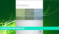 READ book  Inclusive Education, Politics and Policymaking (Contemporary Issues in Education