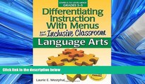 READ book  Differentiating Instruction with Menus for the Inclusive Classroom: Language Arts