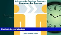FREE DOWNLOAD  Advancing Co-Teaching Practices: Strategies for Success  BOOK ONLINE