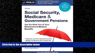 FAVORITE BOOK  Social Security, Medicare and Government Pensions: Get the Most Out of Your
