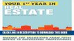 New Book Your First Year in Real Estate, 2nd Ed.: Making the Transition from Total Novice to