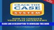 New Book Crack the Case System: How to Conquer Your Case Interviews