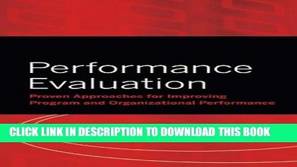 New Book Performance Evaluation: Proven Approaches for Improving Program and Organizational