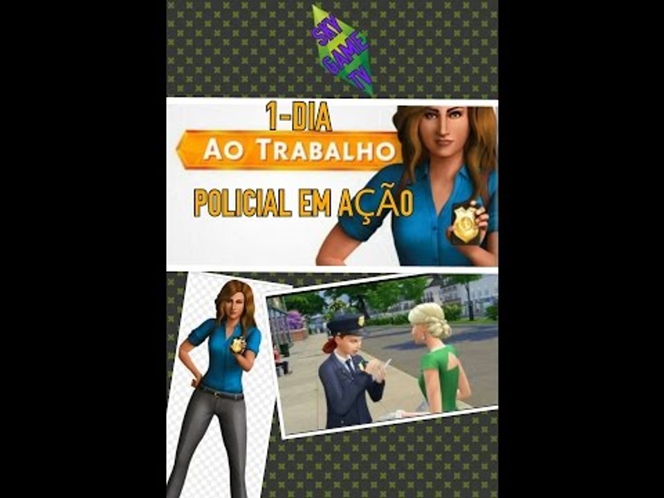 THE SIMS FREE PLAY - 1 DIA AO TRABALHO POLICIAL.