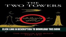 [PDF] The Two Towers: Being the Second Part of The Lord of the Rings Full Online